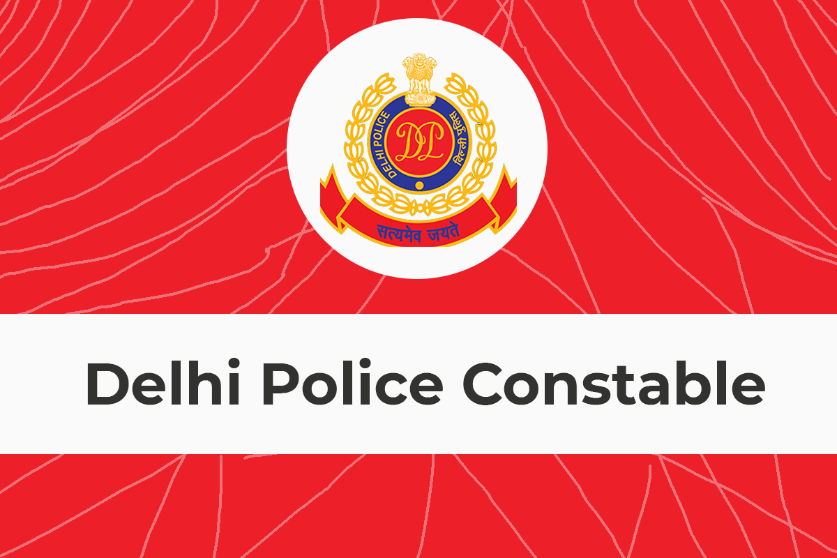 Delhi Police Constable Free Mock Test Series - Practice Test